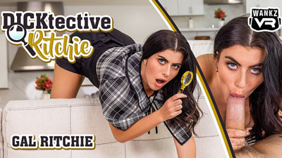 Horny VR detective Gal Ritchie investigates a big dick with a magnifier